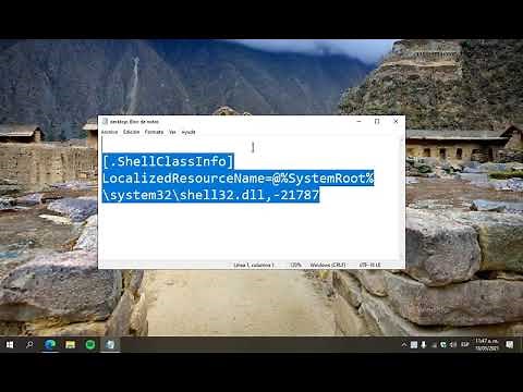 Eliminar [ .ShellClassInfo ] LocalizedResourceName=@%SystemRoot%\\system32\\shell32.dll, -21787