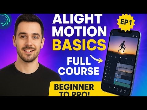 Alight Motion Transitions & Keyframe Animations | Full Course| Beginner to Pro