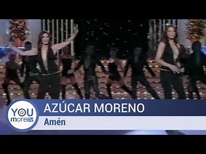 Azúcar Moreno - Amén