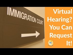 How to Request a Virtual Immigration Hearing | Step-by-Step with Free Templates