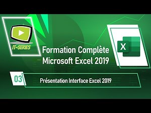 Formation Complète Microsoft Excel 2019 : Présentation Interface Excel 2019