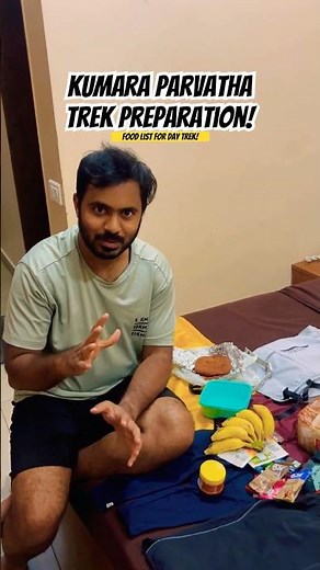 Kumara Parvatha One day trekking prep 😇✅ #kumaraparvatha #trekking
