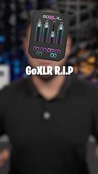 Was ist eigentlich mit dem GoXLR passiert?