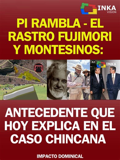 #ImpactoDominical | 🔴🔵🟡🟢🟢 PI RAMBLA - EL RASTRO FUJIMORI Y MONTESINOS : ANTECEDENTE QUE HOY EXPLOTA EN EL CASO CHINCANA Lo que empezó como una investigación arqueológica cusqueña, hoy parece una guerra por el control del relato. Porque tras la viralización de lo ocurrido en la Comisión de Cultura del Congreso, se destapó una historia que Cusco no había cerrado del todo: la aparición —otra vez— del nombre Anselmo Pi Rambla, señalado en el debate público como “explorador” y personaje vinculad