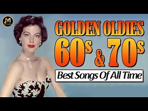 Mix 60s And 70s Greatest Hits Playlist - Oldies But Goodies - Best Old Songs From 60s And 70s