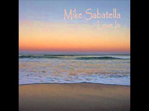 Love Is - Wedding Song by Mike Sabatella Based on Christian Bible Passage 1 Corinthians 13