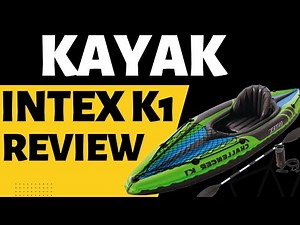 Intex Challenger K1 Kayak Unboxing And Review | Good for fishing?