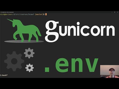 Configuring Gunicorn for Development and Production with Env Variables
