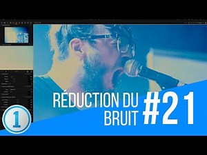 #21 - Réduire le Bruit d'une Photo avec Capture One Pro 10 (français)