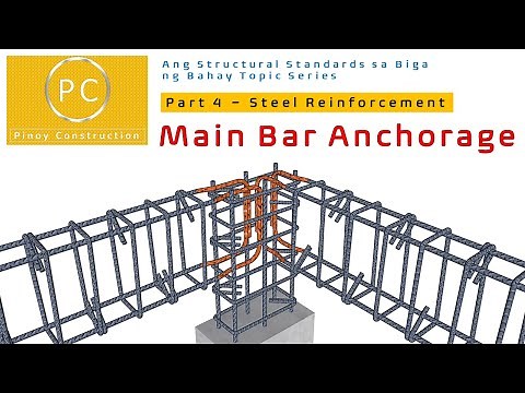 Ang Structural Standards Sa Biga ng Bahay Part 4 - Main Bar Anchorage