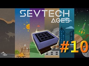 SevTech Ages Fr #10 - Age 1 - Luminous crafting table !