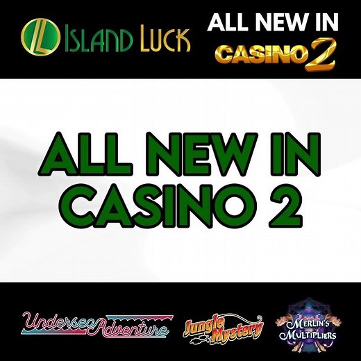 NEW Casino 2 Games
