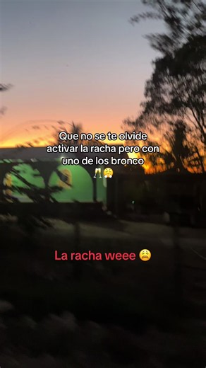 Cómo activar la racha en Bronco y mantenerla en gris
