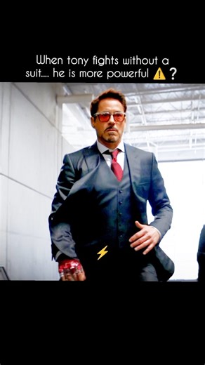 when tony Stark fights without a suit.. he is more powerful? ⚠️❔