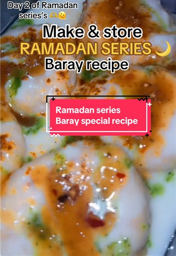 Soft Dahi Baray Recipe for Ramadan