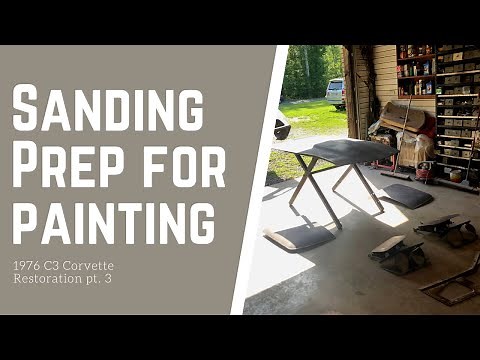 Sanding Prep For Painting a Car- C3 Corvette Restoration pt. 3