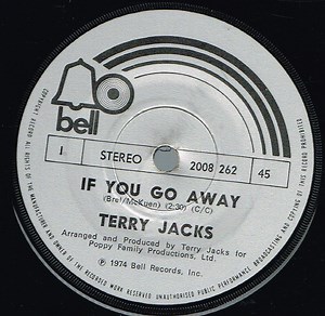 Terry Jacks - If You Go Away