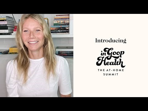 In goop Health | The At-Home Summit