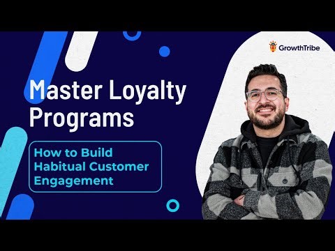 Master Loyalty Programs How to Build Habitual Customer Engagement