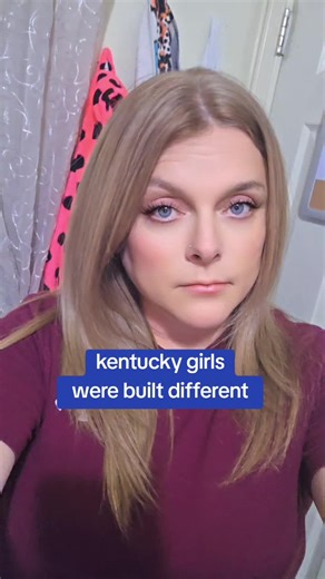 #kentucky us ky girls are kind of different 😘