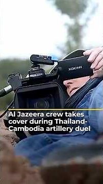 Al Jazeera crew takes cover from Thailand-Cambodia artillery duel | AJ #shorts
