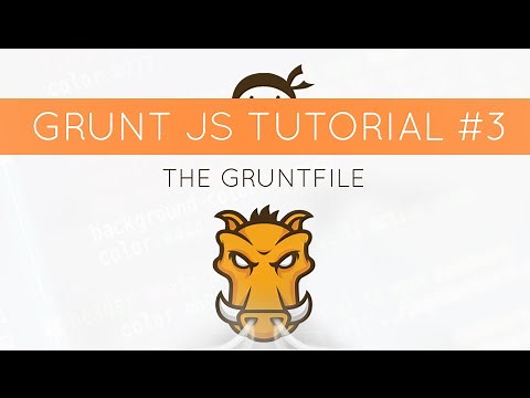 Grunt JS Tutorial #3 - Creating a Gruntfile.js