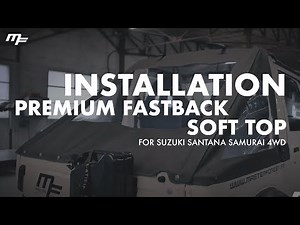 Premium MF fastback soft top for suzuki santana samurai 4WD
