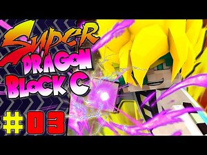 THE LARGEST POWER BOOST YET! ZENKAI AWAKEN! | Super Dragon Block C (Minecraft Modpack) - Episode 3