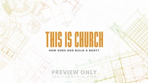 This Is Church - Sermon Bumpers