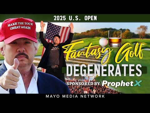THE US OPEN 2025, Fantasy Golf Picks & Bets | Fantasy Golf Degenerates