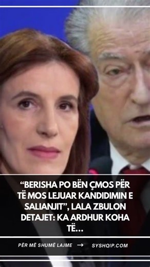“Berisha po bën çmos për të mos lejuar kandidimin e Salianjit”, Lala zbulon detajet: Ka ardhur…