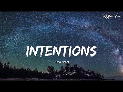 Justin Bieber - Intentions (Official Video)