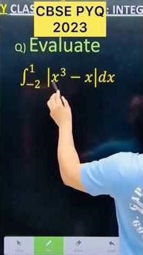 Q) Integration ∫ (- 2 to 1 ) |x³ -x|dx#cbse #maths #cbse2026 #cbse2024 #cbse #cbse