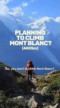 The Beginner's Guide to Climbing Mont Blanc #MontBlanc #MountainClimbing