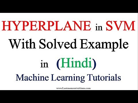 Sums on Hyperplane SVM |Machine Learning Tutorials