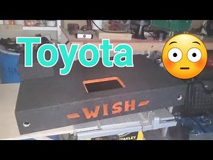 Toyota wish sound system build part 4....