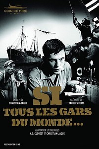 Si tous les gars du monde... (Film, 1956) &mdash; CinéSérie