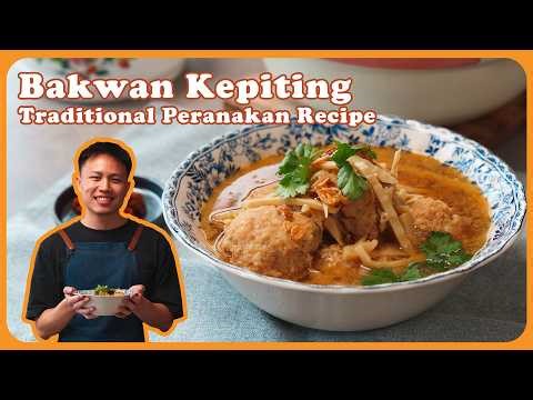 Bakwan Kepiting, Peranakan crab meatball soup | Ep. 15 Family Recipe Diaries
