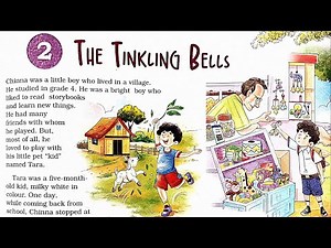 The Tinkling Bells | Class 4 English (Santoor) Chapter 2 | Class 4 The Tinkling Bells Explanation