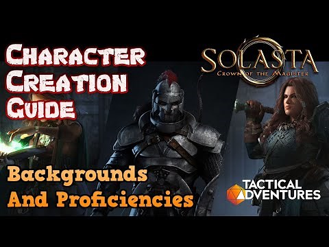 The Ultimate Character Creation Guide for Solasta: Crown of the Magister - Backgrounds