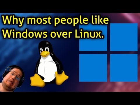 Why most people like Windows over Linux