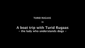 A boat trip with Turid Rugaas