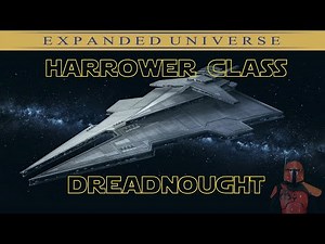 Tech: Harrower-Class Dreadnought | Manda-LORE