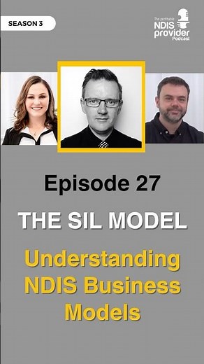 Understanding NDIS Business Models: The SIL Model
