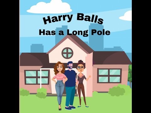 Pipanory #297 Harry Balls Has A Long Pole