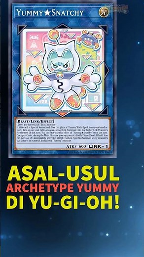 The Origins of the Yummy Archetype in Yu-Gi-Oh! #yugioh #yugiohindonesia