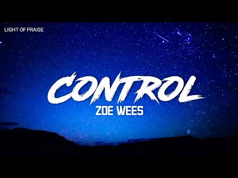 Zoe Wees - Control (lyrics)