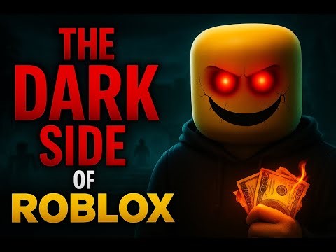 The Dark Side Of Roblox.