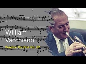 🎺🎺[TRUMPET DAILY ROUTINES] William Vacchiano Practice Routine 02