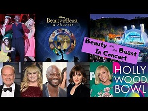Beauty & The Beast - In Concert - LIVE at The Hollywood Bowl
